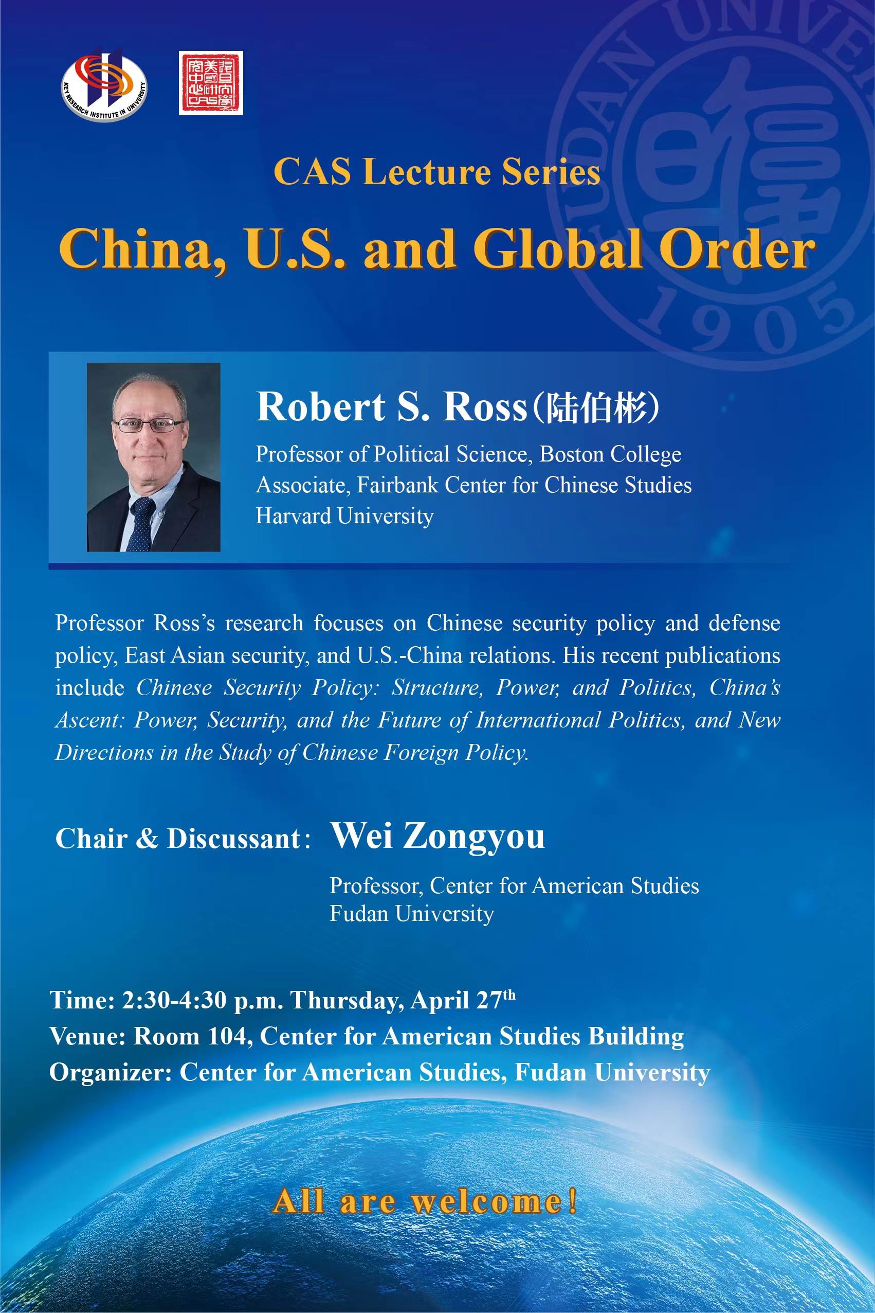 CAS Lecture SeriesChina, U.S. And Global Order2:30-4:30 P.m. Thursday